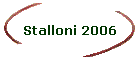 Stalloni 2006